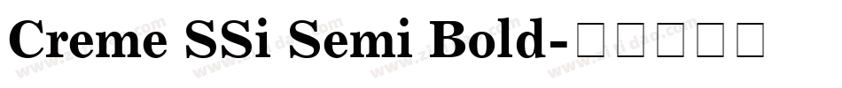 Creme SSi Semi Bold字体转换